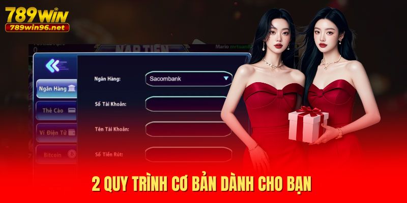2 quy trình cơ bản dành cho bạn 2 quy trình cơ bản dành cho bạn