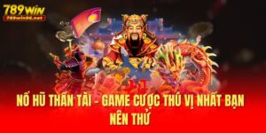 Nổ Hũ Thần Tài