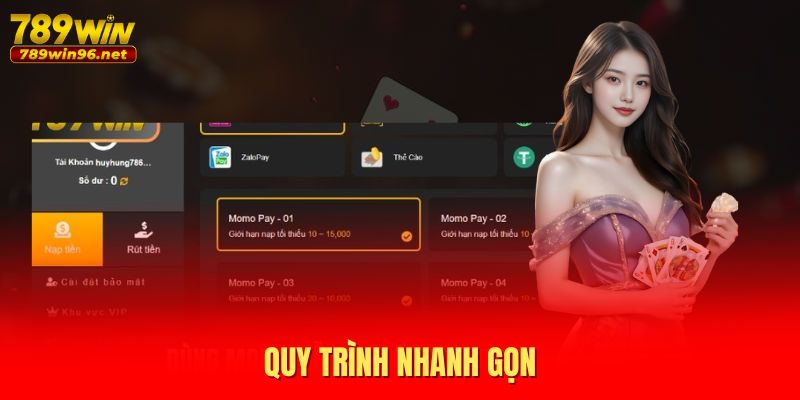 Quy trình nạp tiền nhanh gọn Quy trình nạp tiền nhanh gọn